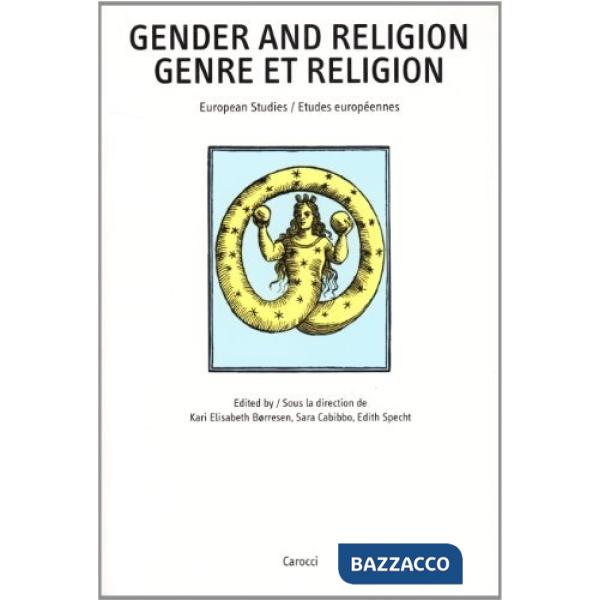 Gender and religion. European studies. Genre et religion. Etudes européennes