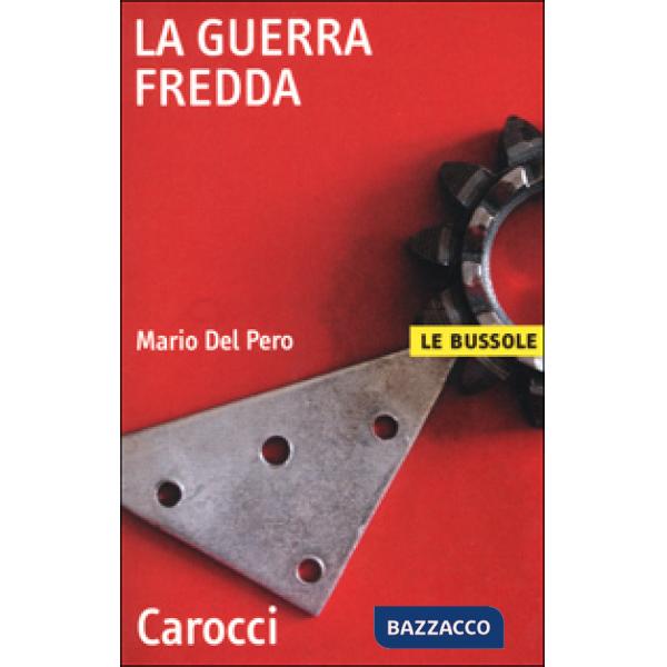 Guerra fredda (La)
