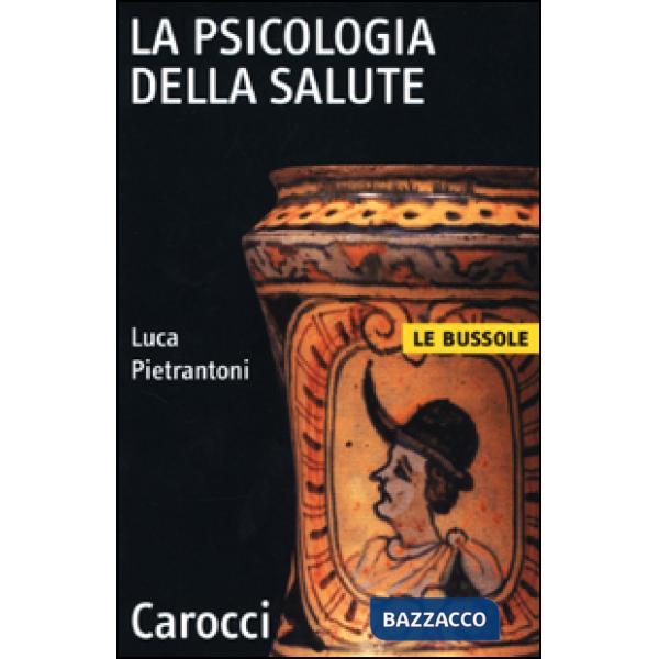 Psicologia della salute (La)