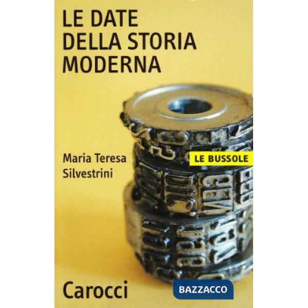 Date della storia moderna (Le)