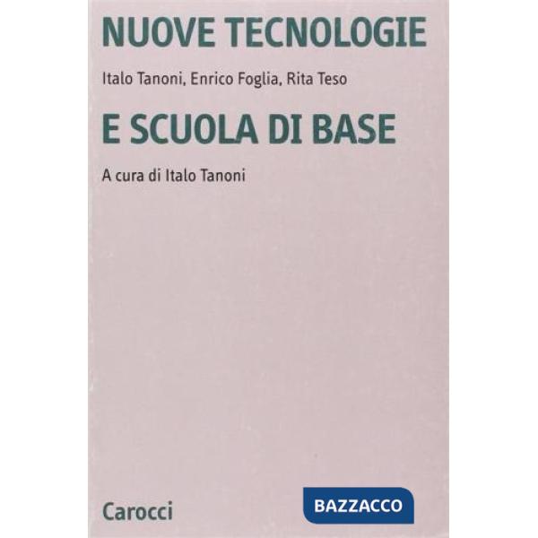 Nuove tecnologie e scuola di base