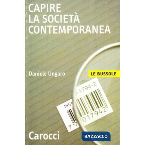 Capire la società contemporanea