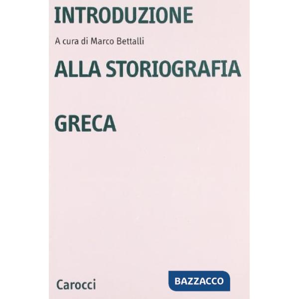 Introduzione alla storiografia greca
