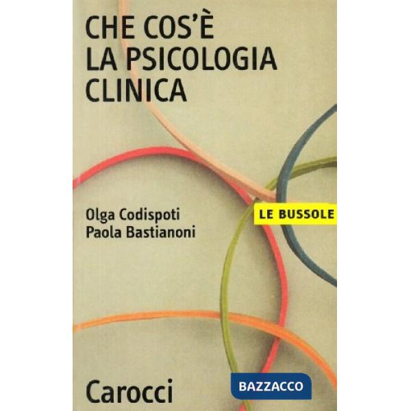 Che cos'è la psicologia clinica