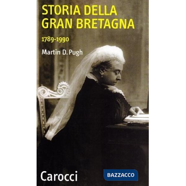 Storia della Gran Bretagna 1789-1990