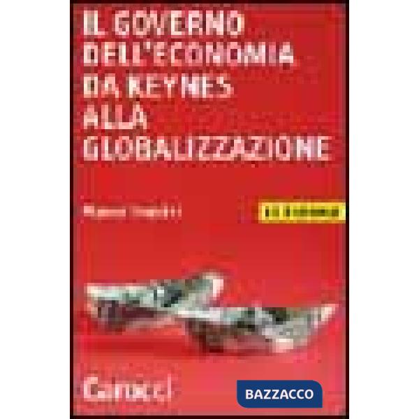 Governo dell'economia da Keynes alla globalizzazione (Il)