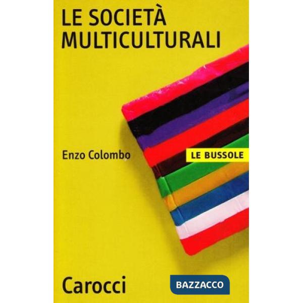 Società multiculturali (Le)