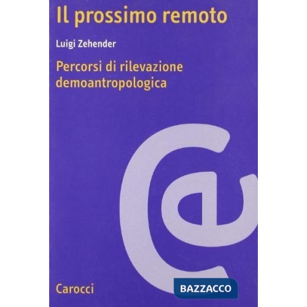 Prossimo remoto (Il)
