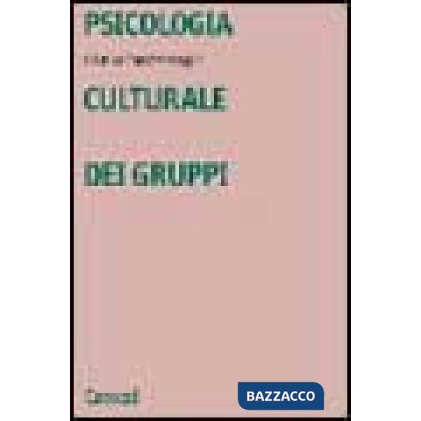 Psicologia culturale dei gruppi
