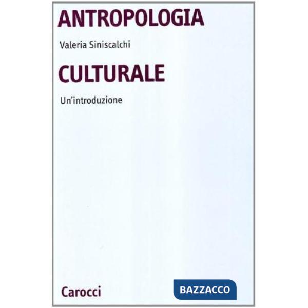 Antropologia culturale. Un'introduzione