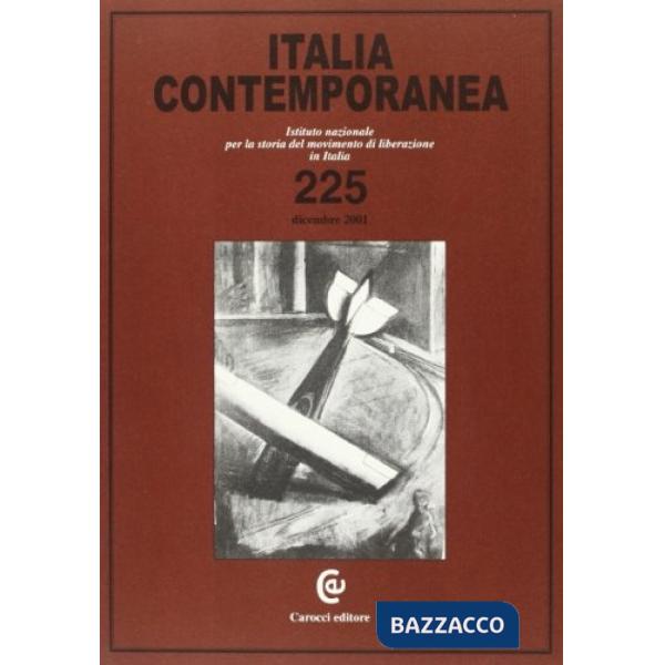 Italia contemporanea. Vol. 225
