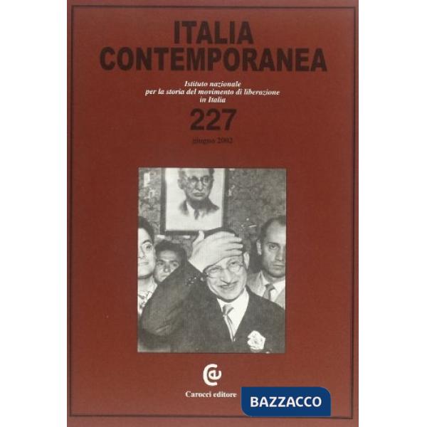 Italia contemporanea. Vol. 227