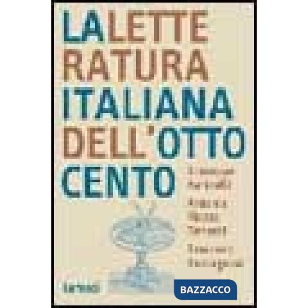 Letteratura italiana dell'Ottocento (La)