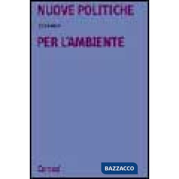 Nuove politiche per l'ambiente