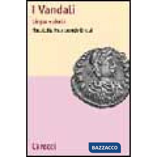 Vandali. Lingua e storia (I)