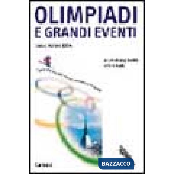 Olimpiadi e grandi eventi. Verso Torino 2006