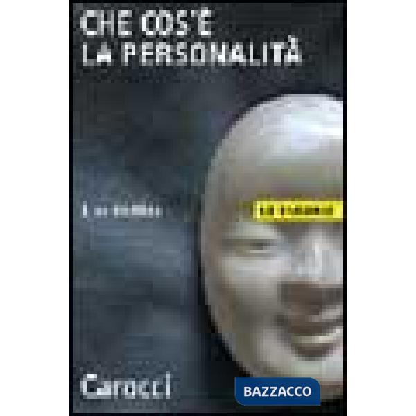 Che cos'è la personalità