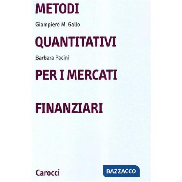 Metodi quantitativi per i mercati finanziari