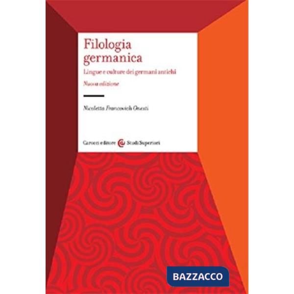 Filologia germanica. Lingue e culture dei germani antichi