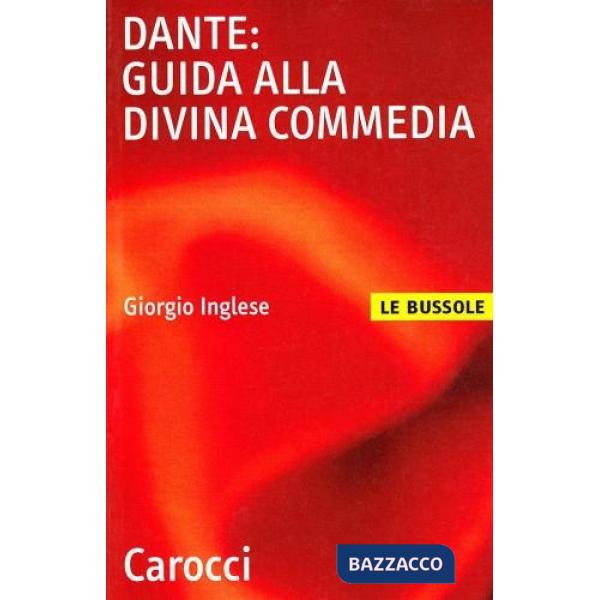 Dante: guida alla Divina Commedia