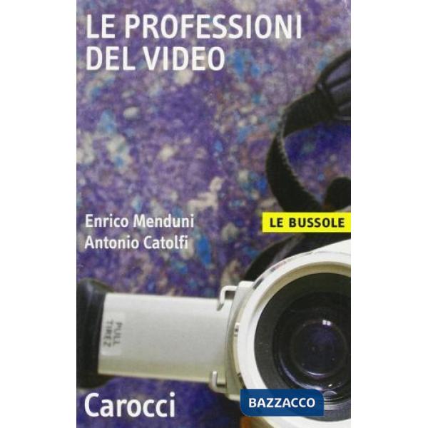 Professioni del video (Le)