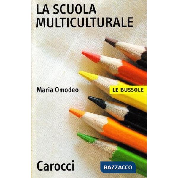 Scuola multiculturale (La)