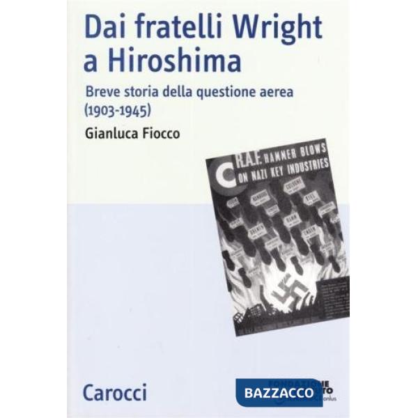 Dai fratelli Wright a Hiroshima