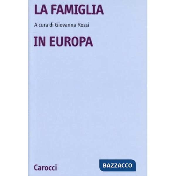 Famiglia in Europa (La)