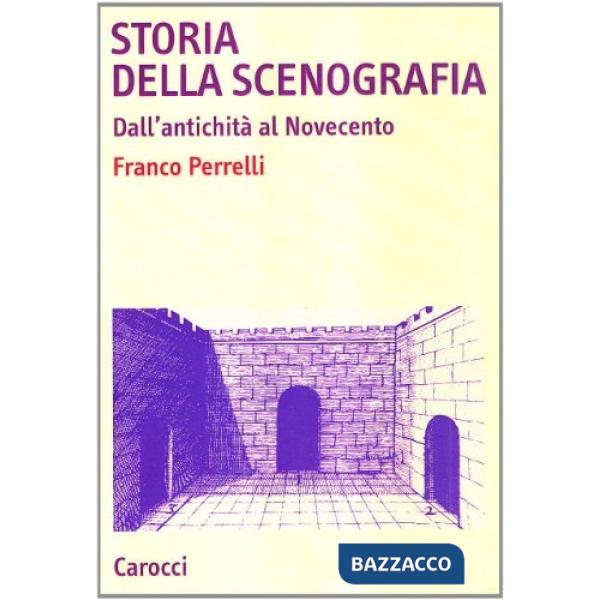 Storia della scenografia. Dall'antichità al Novecento