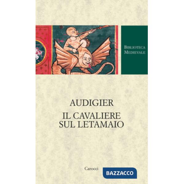 Audigier. Il cavaliere sul letamaio. Ediz. critica
