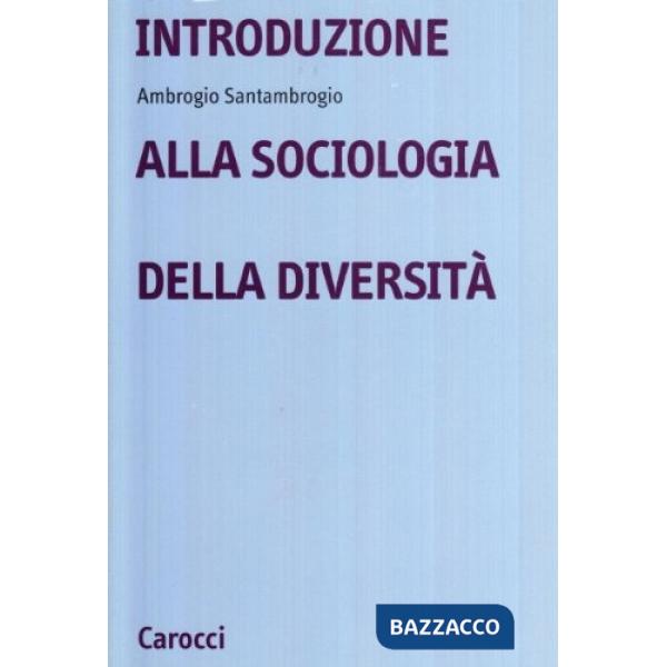 Introduzione alla sociologia delle diversità