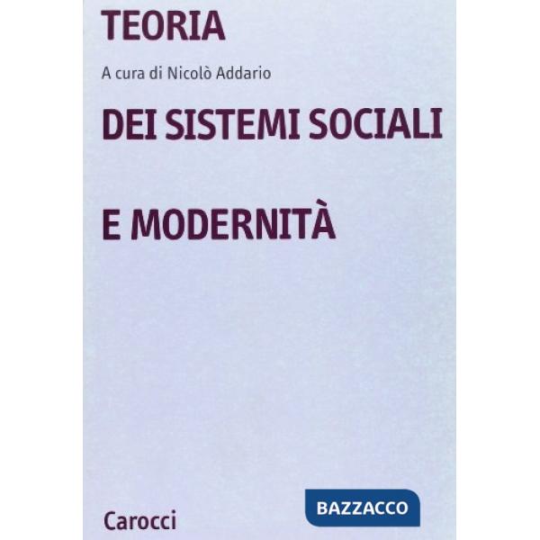 Teoria dei sistemi sociali e modernità