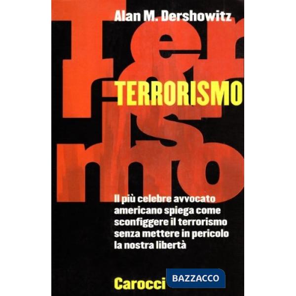 Terrorismo. Capire la minaccia, rispondere alla sfida