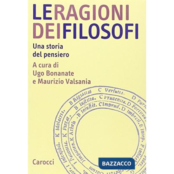 Ragioni dei filosofi. Una storia del pensiero (Le)