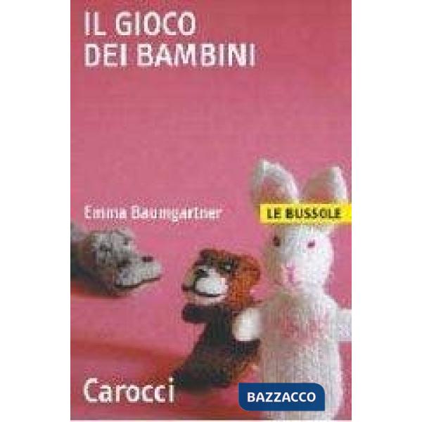 Gioco dei bambini (Il)