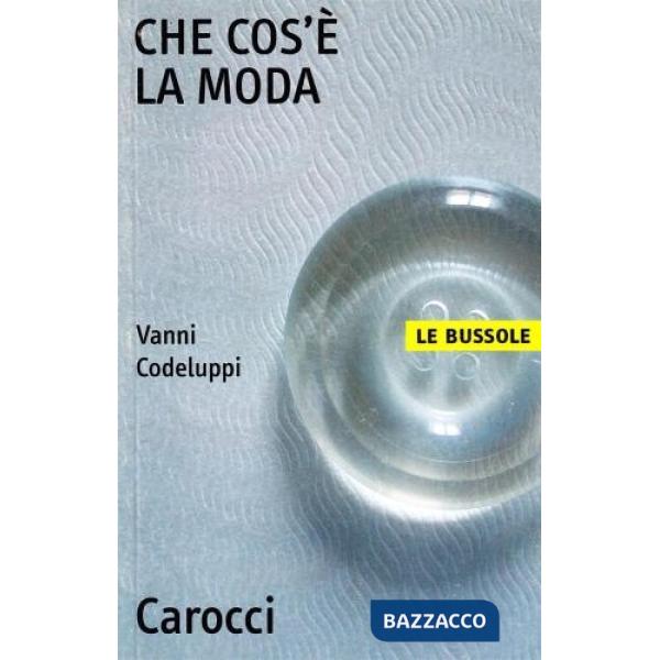 Che cos'è la moda