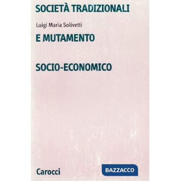 Società tradizionali e mutamento socio-economico
