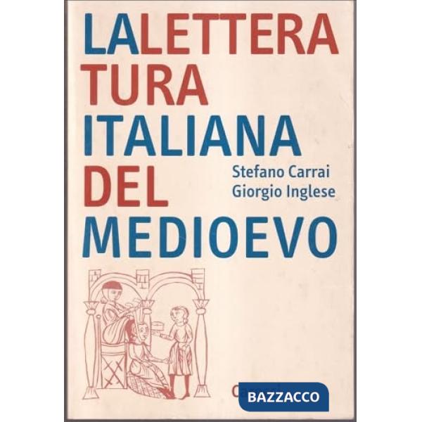 Letteratura italiana del Medioevo (La)