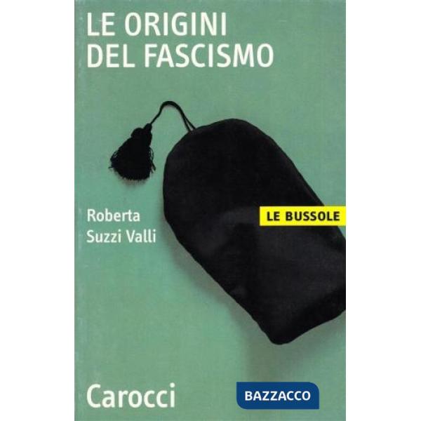 Origini del fascismo (Le)