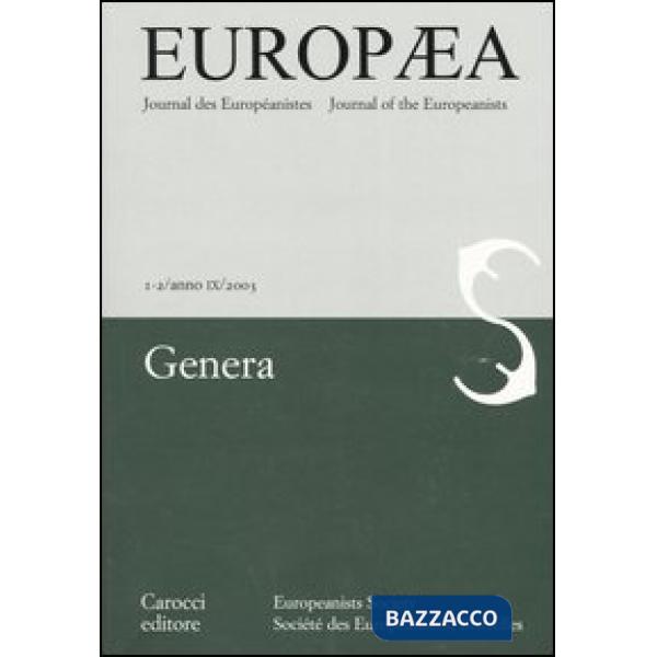 Europea. Journal des Européanistes-Journal of the Europeanists (2003) vol. 1-2