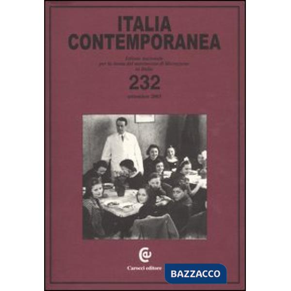 Italia contemporanea. Vol. 232