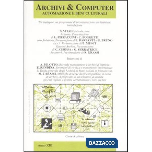 Archivi & computer. Automazione e beni culturali (2003). Vol. 3