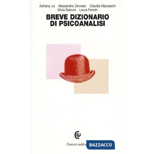 Breve dizionario di psicoanalisi