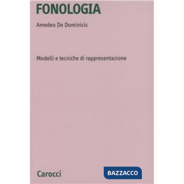 Fonologia. Modelli e tecniche di rappresentazione