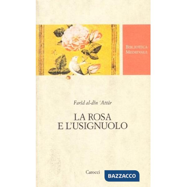 Rosa e l'usignolo (La)