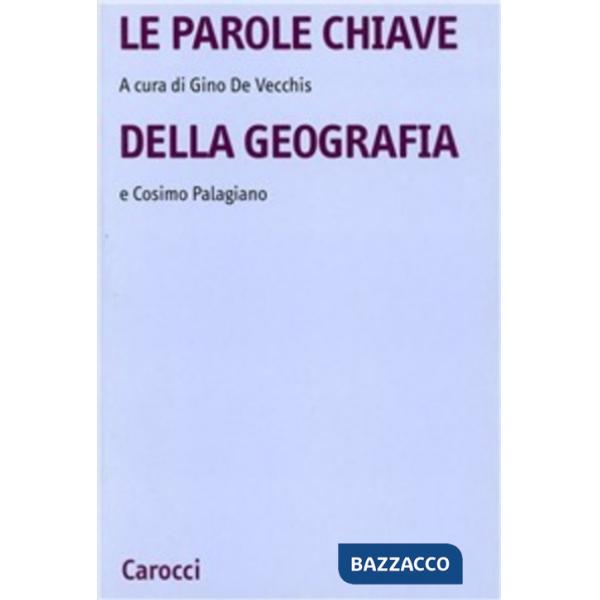 Parole chiave della geografia (Le)