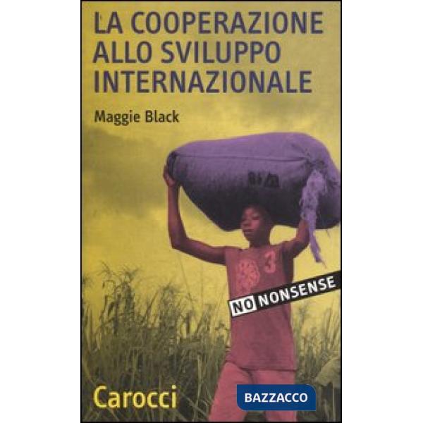 Cooperazione allo sviluppo internazionale (La)