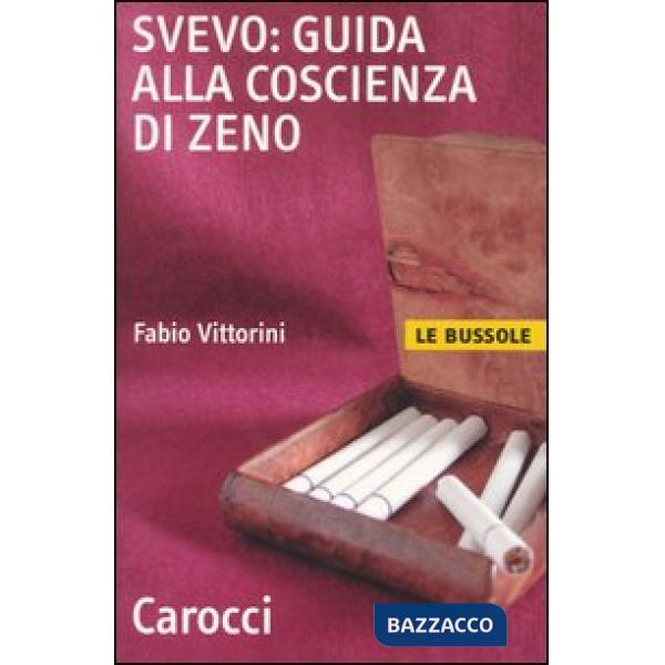 Svevo: guida alla Coscienza di Zeno