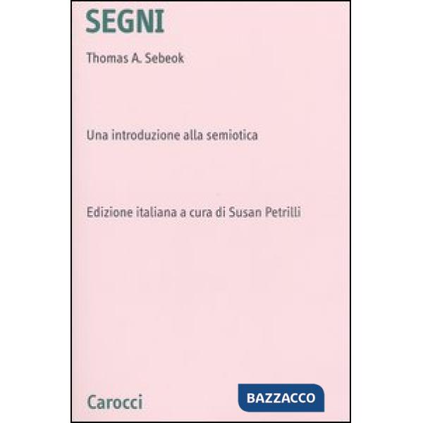 Segni. Una introduzione alla semiotica
