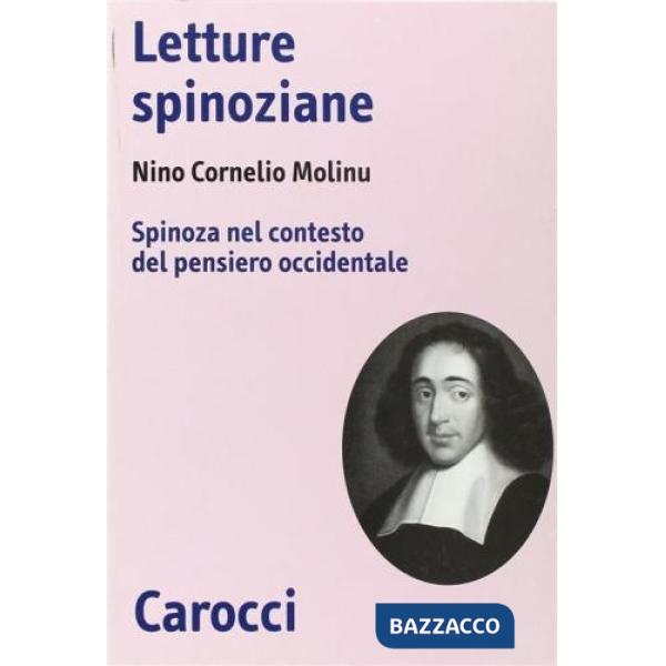 Letture spinoziane. Spinoza nel contesto del pensiero occidentale